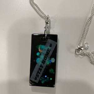 Handcrafted resin “Stay Home” necklace